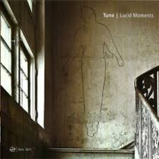 Lucid Moments mp3 Album by Tune