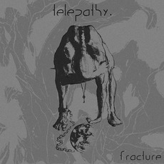 Fracture mp3 Album by Telepathy