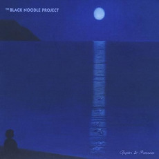 Ghosts & Memories mp3 Album by The Black Noodle Project