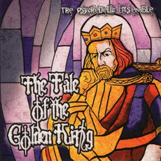 The Tale of the Golden King mp3 Album by The Psychedelic Ensemble