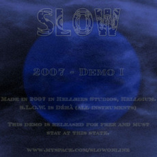 Demo - I mp3 Album by Slow (BEL)