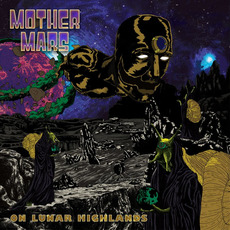 On Lunar Highlands mp3 Album by Mother Mars