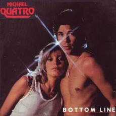Bottom Line mp3 Album by Michael Quatro