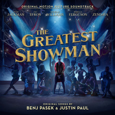 The Greatest Showman: Original Motion Picture Soundtrack mp3 Soundtrack by Various Artists