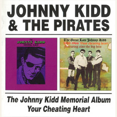 The Johnny Kidd Memorial Album / You Cheating Heart mp3 Artist Compilation by Johnny Kidd & The Pirates
