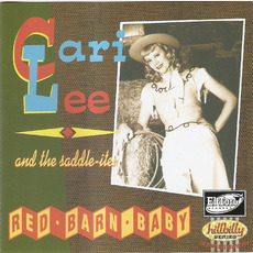 Red Barn Baby mp3 Album by Cari Lee & the Saddle-Ites