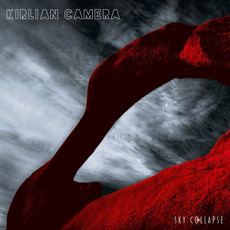 Sky Collapse mp3 Album by Kirlian Camera