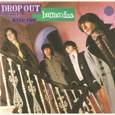 Drop Out With the Barracudas (Remastered) mp3 Album by Barracudas