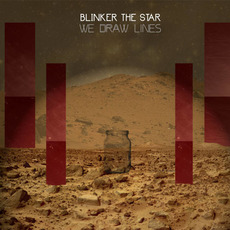 We Draw Lines mp3 Album by Blinker the Star