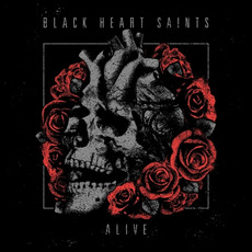 Alive mp3 Album by Black Heart Saints