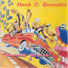 Cruisin' Deuces mp3 Album by Hank C. Burnette