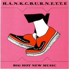 Big Hot New Music mp3 Album by Hank C. Burnette