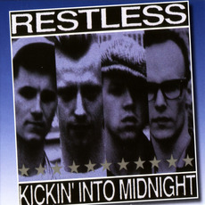 Kinckin' Into Midnight (Re-Issue) mp3 Album by Restless