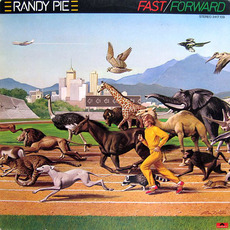Fast Forward mp3 Album by Randy Pie