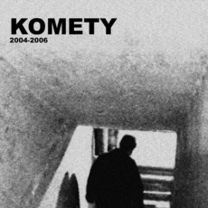 Komety 2004-2006 mp3 Artist Compilation by Komety