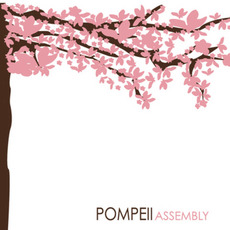 Assembly mp3 Album by Pompeii