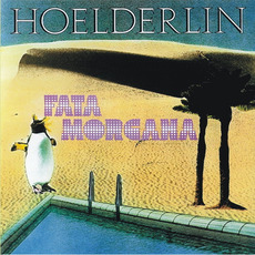 Fata Morgana (Remastered) mp3 Album by Hoelderlin