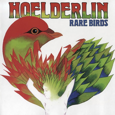 Rare Birds (Remastered) mp3 Album by Hoelderlin