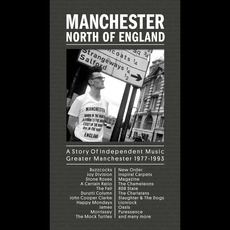 Manchester North of England - A Story of Independent Music Greater Manchester 1977 - 1993 mp3 Compilation by Various Artists
