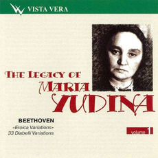 The Legacy of Maria Yudina, Volume 1 mp3 Artist Compilation by Ludwig Van Beethoven