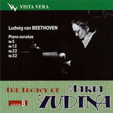 The Legacy of Maria Yudina, Volume 8 mp3 Artist Compilation by Ludwig Van Beethoven