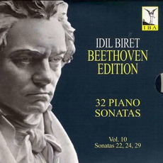 Idil Biret: Beethoven Edition - Complete Piano Sonatas, Vol. 10 mp3 Artist Compilation by Ludwig Van Beethoven