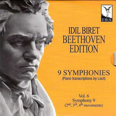 Idil Biret: Beethoven Edition - Complete Symphony Transcriptions, Vol. 6 mp3 Artist Compilation by Ludwig Van Beethoven