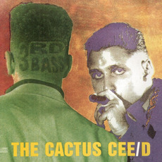 The Cactus Album mp3 Album by 3rd Bass