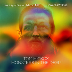 Monsters in the Deep mp3 Album by Tom Hickox