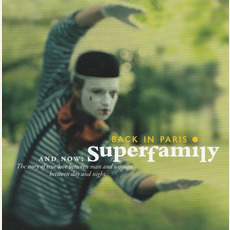 Back in Paris mp3 Album by Superfamily