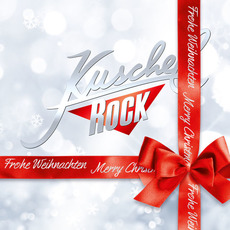 KuschelRock: Christmas mp3 Compilation by Various Artists