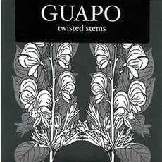 Twisted Stems mp3 Single by Guapo
