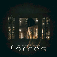 Forces mp3 Single by I Will Never Be the Same