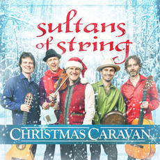 Christmas Caravan mp3 Album by Sultans of String