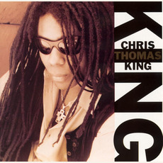 Chris Thomas King mp3 Album by Chris Thomas King