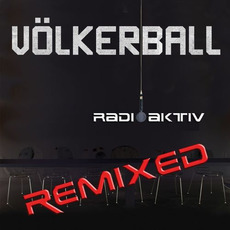 Radioaktiv (The Remix EP) mp3 Remix by Völkerball