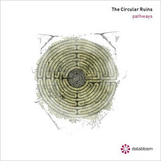 Pathways mp3 Album by The Circular Ruins