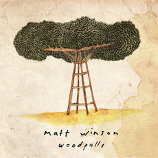 Woodfalls mp3 Album by Matt Winson