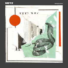 Strange Peace mp3 Album by Metz