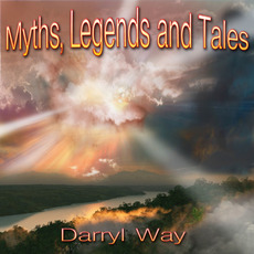 Myths, Legends and Tales mp3 Album by Darryl Way