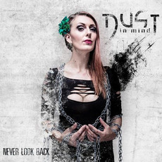 Never Look Back mp3 Album by Dust in Mind