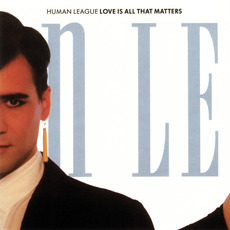Love Is All That Matters mp3 Single by The Human League