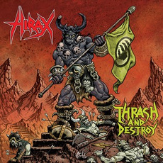 Thrash and Destroy mp3 Live by Hirax