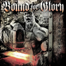 Ironborn mp3 Album by Bound For Glory