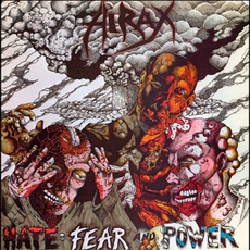 Hate, Fear and Power mp3 Album by Hirax