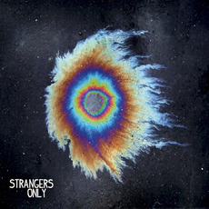 Strangers Only mp3 Album by My Ticket Home