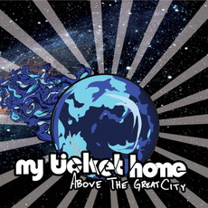 Above the Great City mp3 Album by My Ticket Home