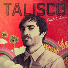 Capitol Vision mp3 Album by Talisco