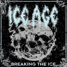 Breaking the Ice mp3 Album by Ice Age
