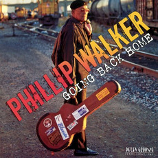 Going Back Home mp3 Album by Phillip Walker